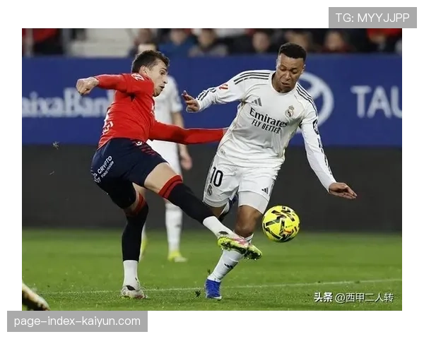 姆巴佩国家队俱乐部表现割裂,拼抢强度差异引发内部讨论